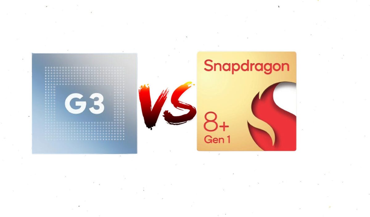 Tensor G3 vs. Snapdragon 8 Plus Gen 1