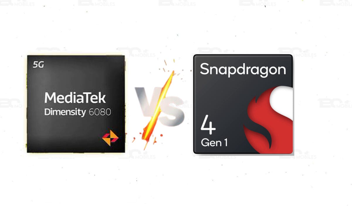 MediaTek Dimensity 6080 vs. Qualcomm Snapdragon 4 Gen 1