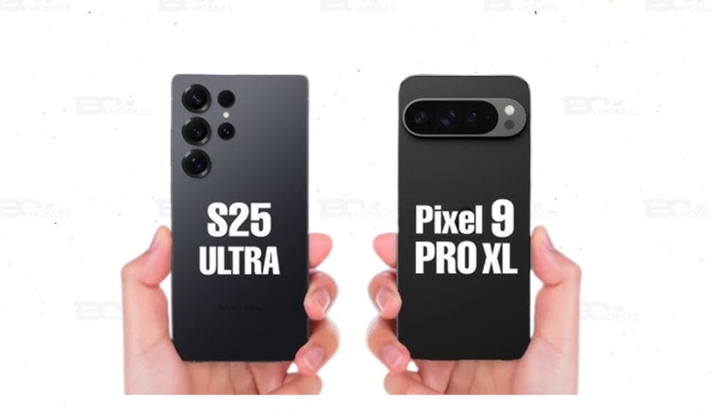 Samsung Galaxy S25 Ultra vs Google Pixel 9 Pro XL