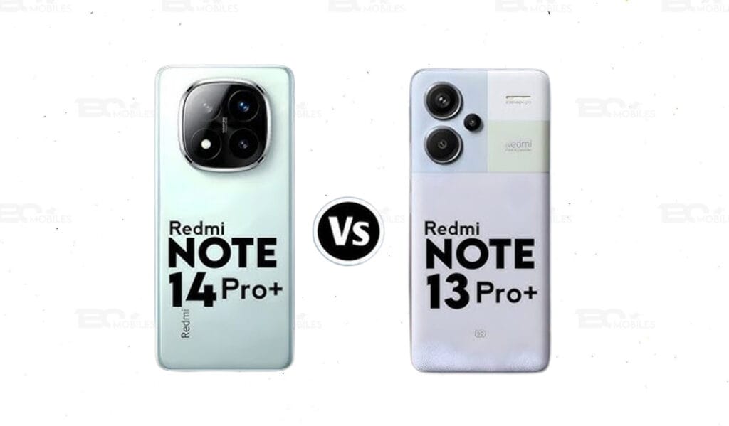 Xiaomi Redmi Note 14 Pro Plus 5G vs. Xiaomi Redmi Note 13 Pro Plus 5G