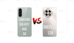 Samsung Galaxy A56 5G vs. OnePlus 13R